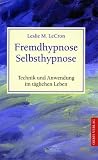 Fremdhypnose, Selbsthypnose