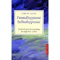 Fremdhypnose, Selbsthypnose