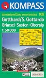 Gotthard/S. Gottardo - Grimsel - Susten - Oberalp 1 : 50 000: Wanderkarte. Carta escursionista