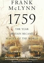 1759: The Year Britain Became Master of the World