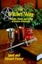 The Witches' Way: Principles, Rituals and Beliefs of Modern Witchcraft