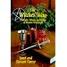 The Witches' Way: Principles, Rituals and Beliefs of Modern Witchcraft