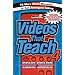 Videos That Teach 4: 75 More Movie Moments to Get Teenagers Talking