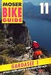 Bike Guide, Bd.11, Gardasee: 50 Touren - alle Bike-Routen der Region Gardasee Nord und Ost