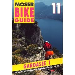 Bike Guide, Bd.11, Gardasee: 50 Touren - alle Bike-Routen der Region Gardasee Nord und Ost