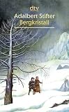 Bergkristall. Gro�druck - Adalbert Stifter
