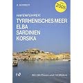 HAFENF�HRER TYRRHENISCHES MEER Elba, Sardinien, Korsika
