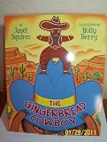 The Gingerbread Cowboy