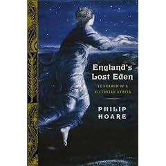 England's Lost Eden: Adventures in a Victorian Utopia