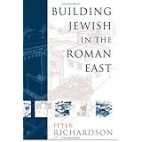 building jewish in the roman east