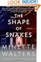 The Shape of Snakes (Vintage Crime/Black Lizard)