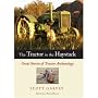 Tractor in the Haystack: Great Stories of Tractor Archaeology