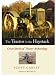 The Tractor in the Haystack: Great Stories of Tractor Archaeology
