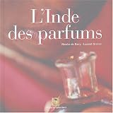 Revue Garde-Temps Editions  / L'Inde des parfums