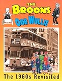 The Broons and Oor Wullie : the 1960s revisited