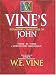 Book Vine's Expository Commentary on John (Vines Expository Commentaries)
