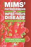 Mims Pathogenesis of Infectious Disease, Fifth Edition