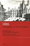 1816, la foi publique et genese de caisse des depots - consignations