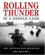 Rolling Thunder in a Gentle Land: The Vietnam War Revisited (Companion)