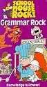 Schoolhouse Rock!: Grammar Rock (Animated) [VHS]
