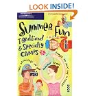 Summer Fun: Trad'l Spec Camps 2001 (Traditional and Specialty Camps) by Peterson's