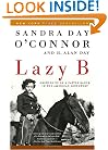Lazy B: Growing up on a Cattle Ranch in the American Southwest