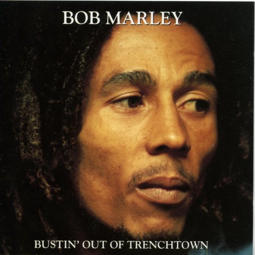 Bustin' Out of Trenchtown