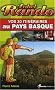 Vos 30 itin�raires au Pays basque