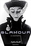 Glamour : a history