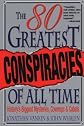 The 80 Greatest Conspiracies Of All Time