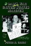 Dad's War With the United States Marines