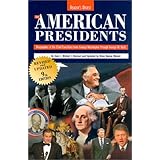 The American Presidents: Biographies of the Chief Executives from George Washington to George W. Bush