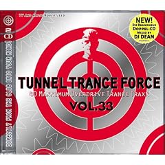 Tunnel Trance Force Vol.33