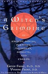 Witch's Grimoire of Ancient Omens, Portents, Talismans, Amulets, and Cha