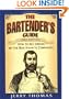The Bartender's Guide (Classic Cocktail Books series)