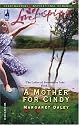 A Mother for Cindy (The Ladies of Sweetwater Lake, Book 2) (Love Inspired #283)