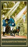 Gesammelte Werke: Gesammelte Werke, Bd.40, Der blaurote Methusalem: Bd. 40