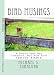 Bird Musings: For the Curious, but not too Serious, Birder