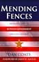Mending Fences: Renewing Justice Between Government and Civil Society (Kuyper Lecture Series)