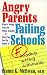 Book Angry Parents, Failing Schools
