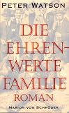 Die ehrenwerte Familie - Peter Watson