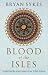The Blood of the Isles