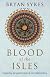 The Blood of the Isles