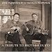 Suchen : A Tribute to Brother Duets [UK-Import]
