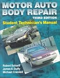 Motor Auto Body Repair: Student Technician's Manual (Automotive Repair Series)