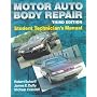 Motor Auto Body Repair, 3E LM (Automotive Repair Series)
