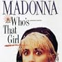 Who's That Girl / White Heat