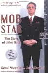 Mob Star: The Story of John Gotti: Th...