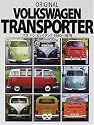 ORIGINAL VOLKSWAGEN TRANSPORTER―バス・バン・ピックアップ1950~1979 (CG BOOKS)