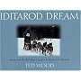 Iditarod Dream: Dusty and His Sled Dogs Compete in Alaska's Jr. Iditarod